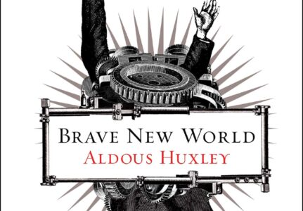 Brave New World: Exploring Aldous Huxley’s Dystopian Masterpiece