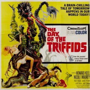 Surviving the Green Apocalypse: The Day of the Triffids
