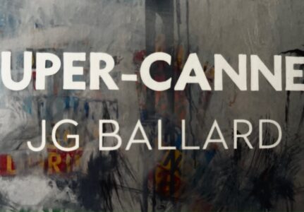 Unveiling the Enigma of “Supercannes”: A Deep Dive into J.G. Ballard’s 2000 Masterpiece