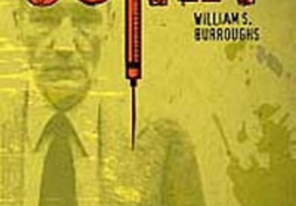 Exploring “Junky” by William S. Burroughs: A Deep Dive into Addiction, Drugs, and Descent