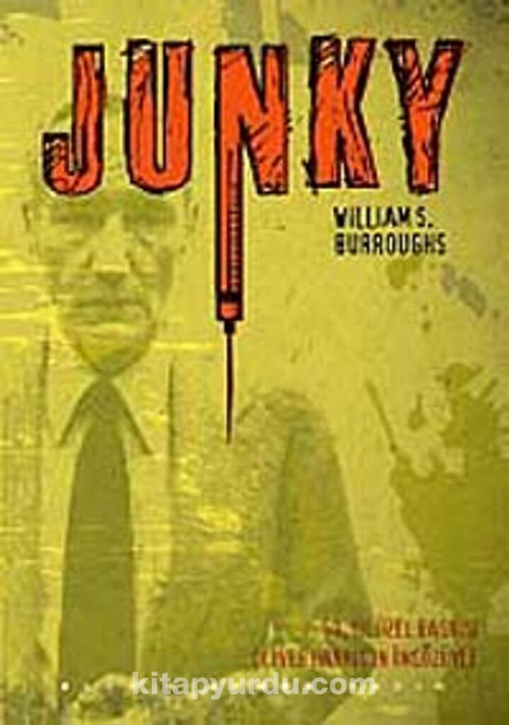 Exploring "Junky" by William S. Burroughs: A Deep Dive into Addiction, Drugs, and Descent
